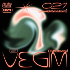 Alphabet Podcast 021 - Vegim