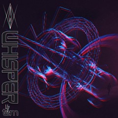 WHISPER [The Electric Movement]