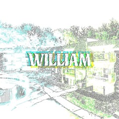 WILLIAM (prod. clockwork)