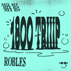 1800 triiip - Robles - Mix 019