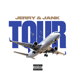 Tour (feat. Jank)