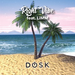 Right Vibe feat. LiMM