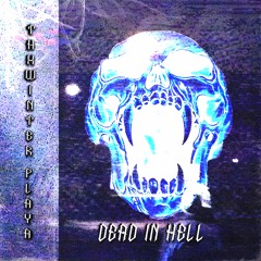 Dead In Hell