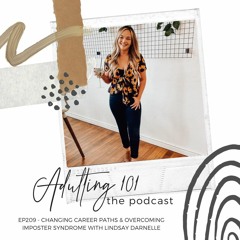 Changing Career Paths & Overcoming Imposter Syndrome with Lindsay Darnelle