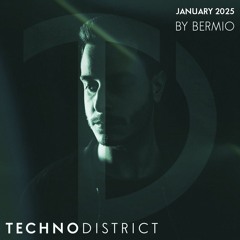 Techno District Mix January 2025 By Bermio | Free Download