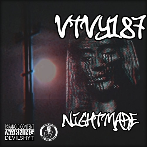 SELFISH records88年1st EP 「NIGHTMARE 」 Stream Nightmare(prod.VTVY187) by VTVY187 | Listen online for free
