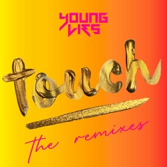Young Lies - Touch (Madflick Remix)