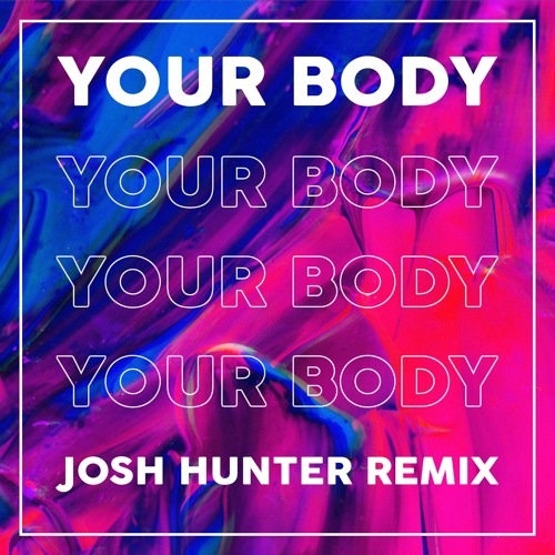 Tom Novy - Your Body (Josh Hunter Remix)