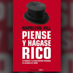 Piense y HÁGASE RICO de Napoleón Hill