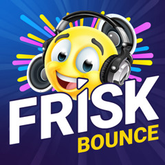 FRISK BOUNCE - Show #29 - 30th May 2025