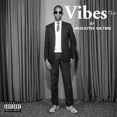 Vibes Pt.4