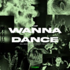 Kaif - Wanna Dance (Ikkhi Remix) [FREE DOWNLOAD]