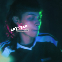 raytech - tecnomelody na nossacasa 05/01