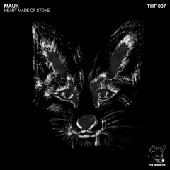 MAUK - Heart Made Of Stone - THF007