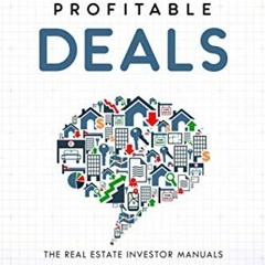 [ACCESS] [PDF EBOOK EPUB KINDLE] Finding Profitable Deals (The Real Estate Investor M