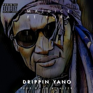 Lastborn MaJuice [ Drippin Yano ]