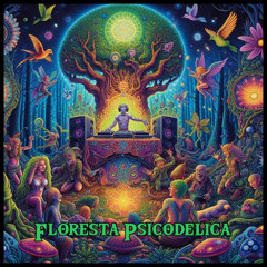 Floresta Psicodelica