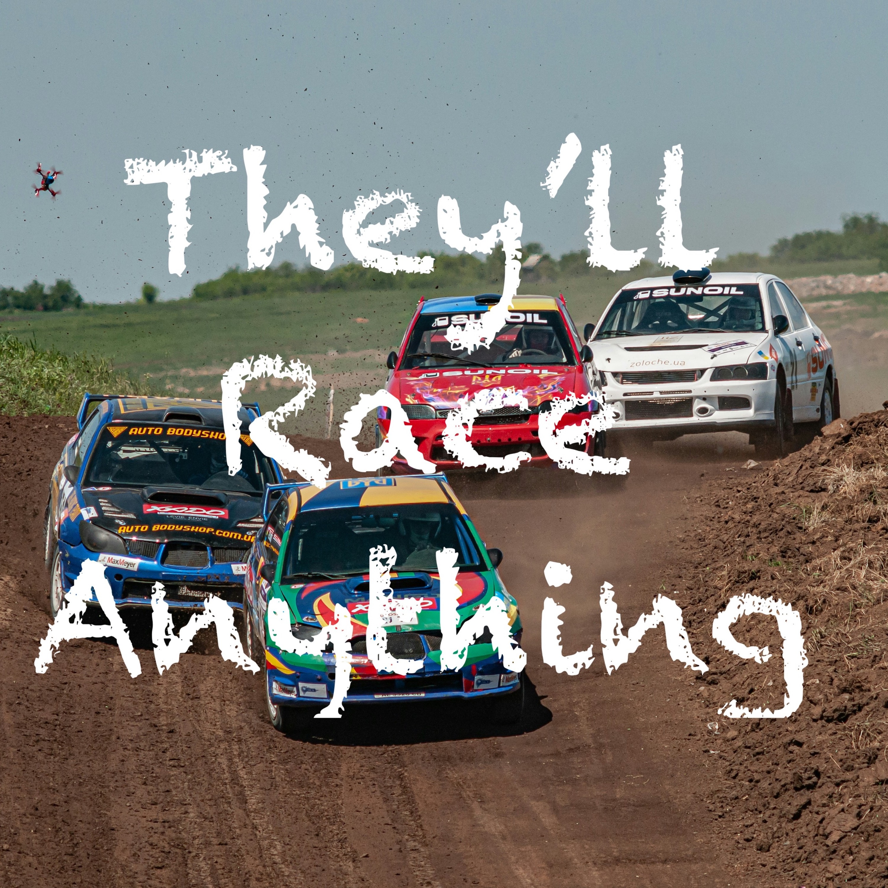 They'll Race Anything episode artwork