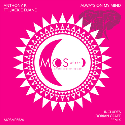 Always On My Mind (Dorian Craft Remix)