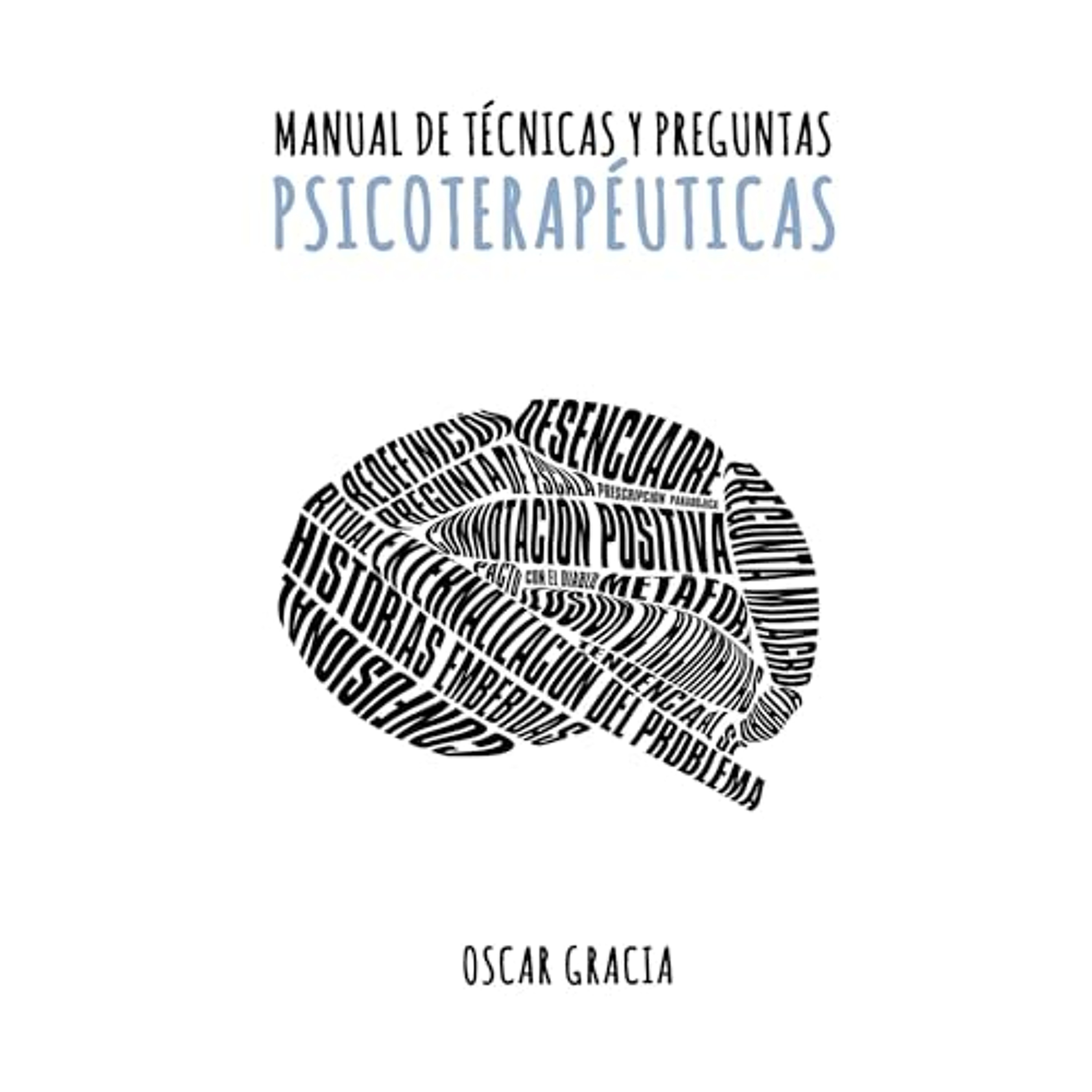 Manual de Técnicas y Preguntas Psicoterapéuticas (Audiolibro) | Prueba Gratis