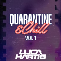 QUARANTINE & CHILL #001