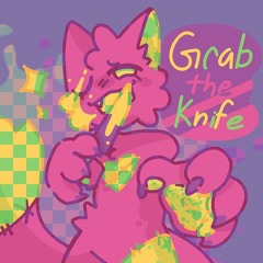 GRAB THE KNIFE Meme