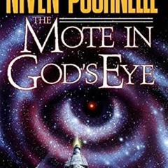 [Download] EPUB ✅ The Mote in God's Eye by  Larry Niven &  Jerry Pournelle [KINDLE PD