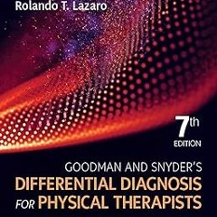 Goodman and Snyder’s Differential Diagnosis for Physical Therapists - E-Book: Screening for Ref