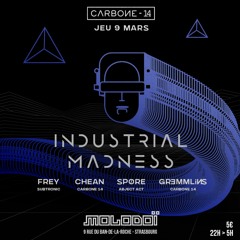 Closing Industrial Madness @ Molodoï - 09/03/23