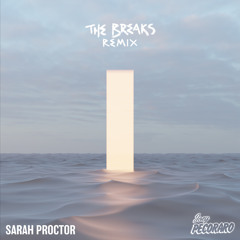 The Breaks (Joey Pecoraro Remix)