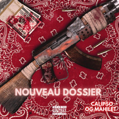 Calipso - Nouveau Dossier (Feat. OG Mahilet)