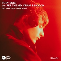 Toby Ross with Fez The Kid, Oram & Nooch - 07 February 2025