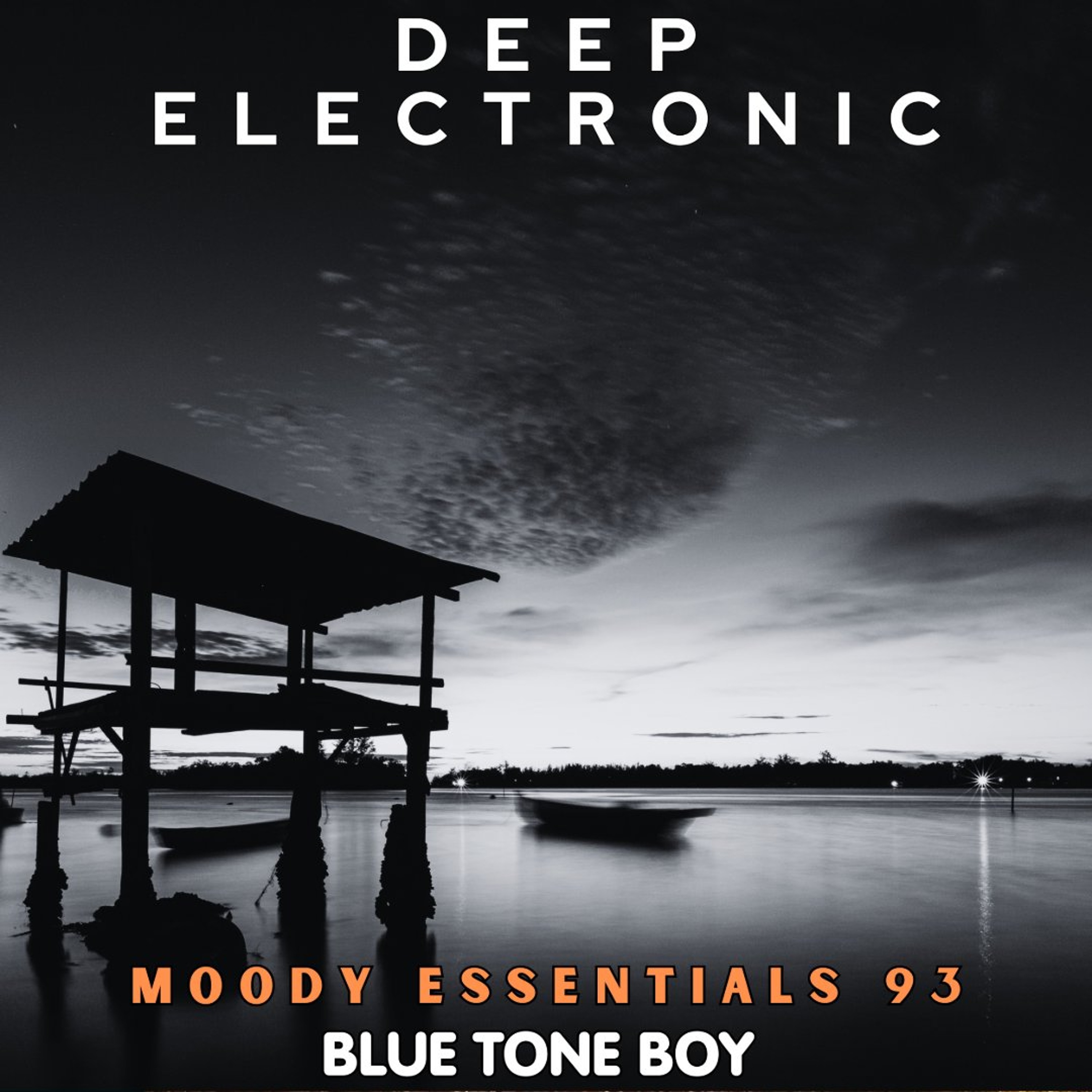 Moody Essentials 93 ~ #DeepElectronic Mix episode artwork