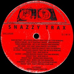 Snazzy Trax - Reworks, Remixes & Originals (Mixed) FREE DOWNLOAD