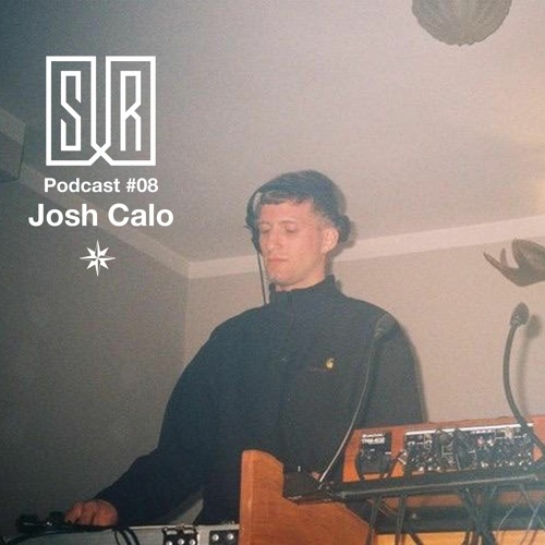 SUR Podcast #08 - JOSH CALO