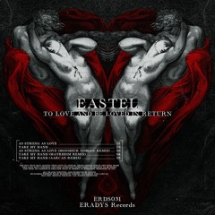 EASTEL - As Strong As Love (Monsieur Nobody Remix)