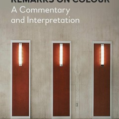 EBOOK❤ (READ)⚡ Wittgenstein?s Remarks on Colour: A Commentary and Interpretation