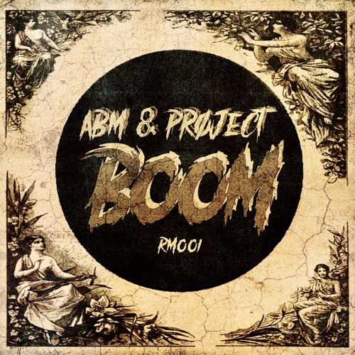 ABM (DE) x PRØJECT - BOOM