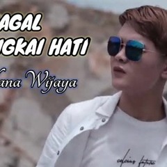 Gagal Merangkai Hati - MAULANA WIJAYA (REMIX SANTUY)