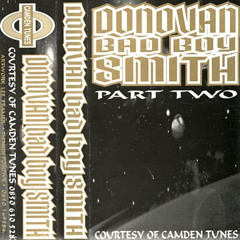 Donovan Bad Boy Smith - 'Thoughts Released Part Two' Camden Tunes Studio Mix - Mid 1994 - Side B
