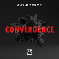 F4T4L3RR0R - Convergence [OUT NOW]