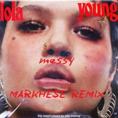 Lola Young - Messy (Markhese Remix) BIG ROOM TECHNO FREE DOWNLOAD