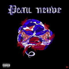 Bi$hopthatrillest- PEAU NEUVE (prod.sixela)