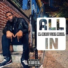 Mezzl X M.Beast All In