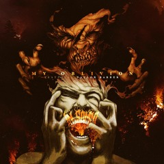 My Oblivion (feat. Taylor Barber of Left to Suffer)