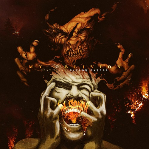 My Oblivion (feat. Taylor Barber of Left to Suffer)