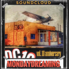 Mondaydreaming Vol. 10 anniversary