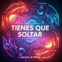 Tienes Que Soltar