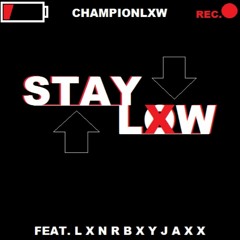 Stay Low Feat. LXNRBXYJAXX (Prod. GerryC Beats)