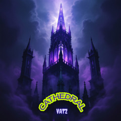 Cathedral - Vatz